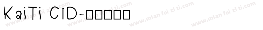 KaiTi CID字体转换